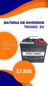 Batería de inversor tronic 6v