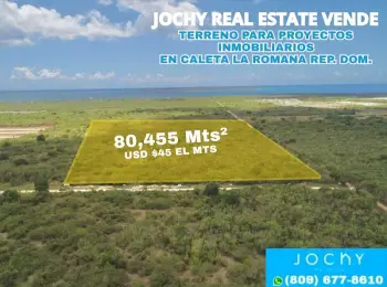 Jochy real estate vende terreno de 80455 mts para desarrollo de proyec